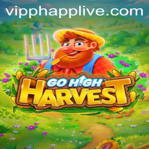 Discover GoHighHarvest: A Revolutionary Gaming Experience